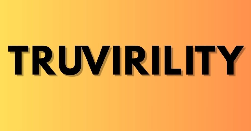 Truvirility