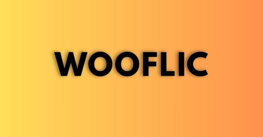 Wooflic