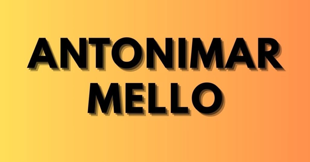 antonimar mello