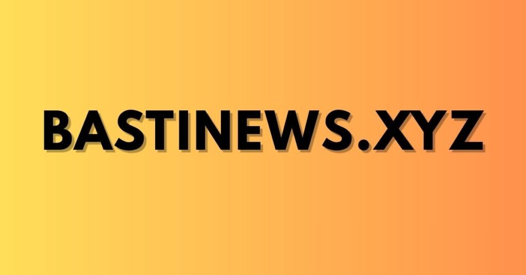 bastinews.xyz