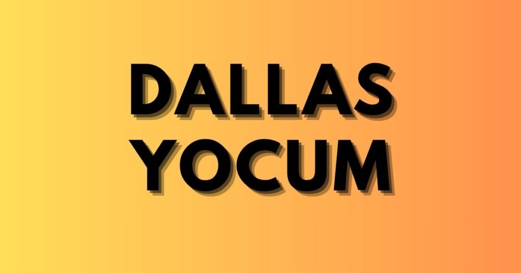 dallas Yocum
